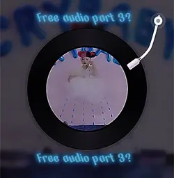 Free audio pt 3?