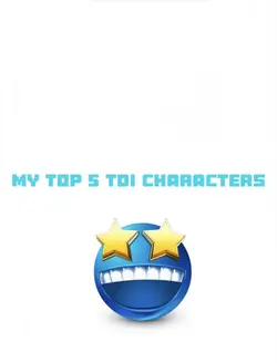 TOP 5 TDI CHARACTERS