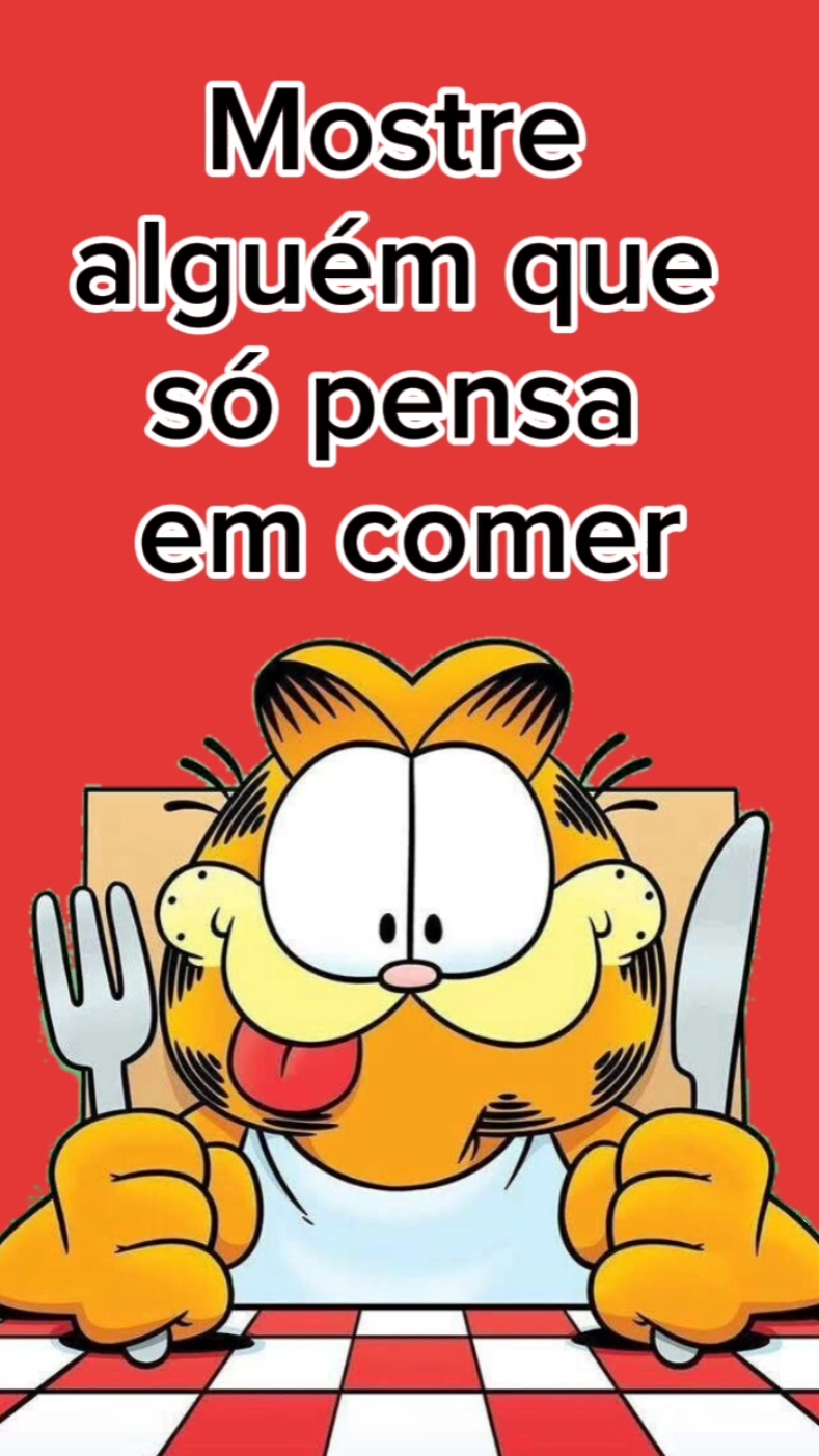 E MUITA FOME 