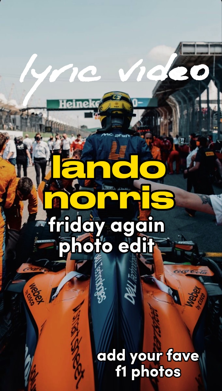 Lando norris sexta-feira🧡
