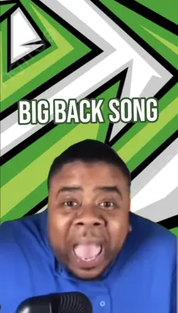 Big back song 