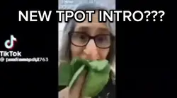NEW TPOT INTRO???
