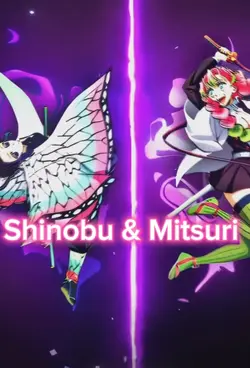 Shinobu & Mitsuri<3