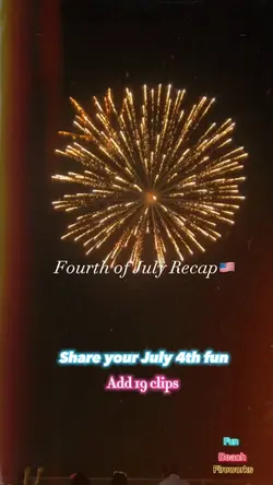 July 4th Recap🇺🇸