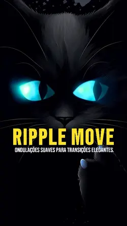 RIPPLE MOVE