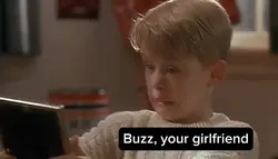 Buzz your girlfriend