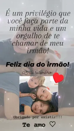 05/09 Dia do irmão