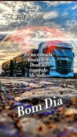 Bom dia caminhoneiro