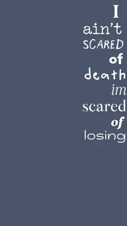 scared of losing u.