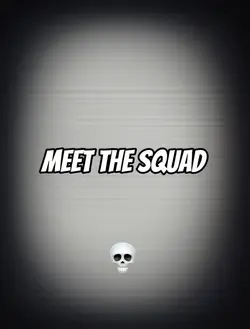 Meet the squad