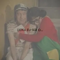 DEIXA EU SER O...