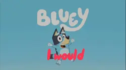 Bluey