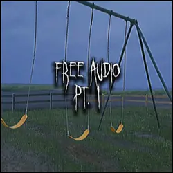 Free Audio pt. 1