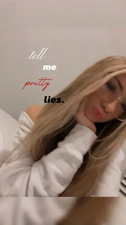 Pretty lies…