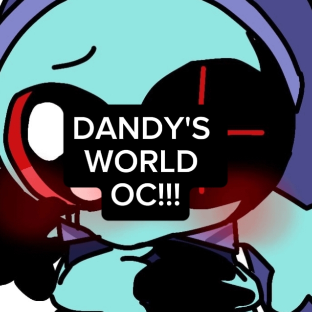 DANDY'S WORLD OC 