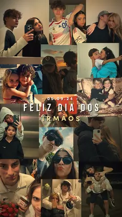 dia dos irmãos  <3