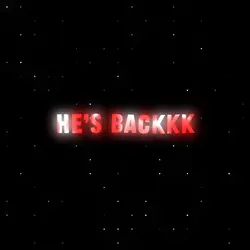 He’s backk 