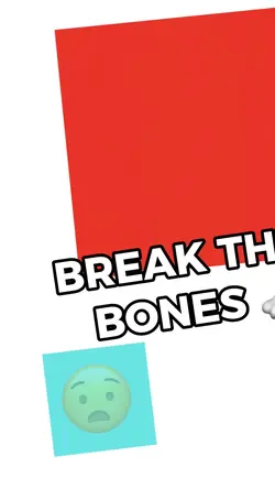 Break their bones! ๐ฆด