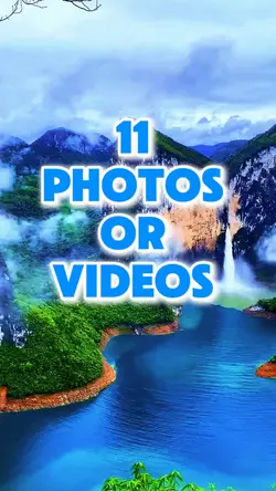 11 photos or videos🥰
