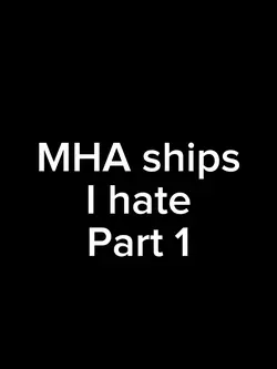MHA ships I hate