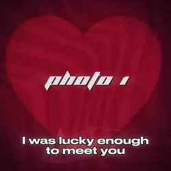Lucky To Meet You