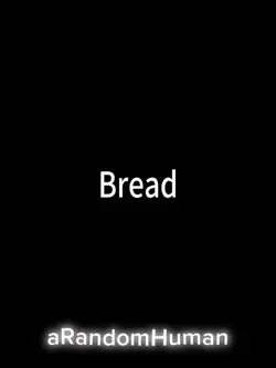 Bread edit