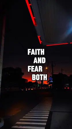 Faith & Fear