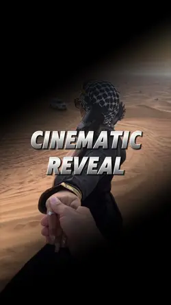 Cinematic Reveal