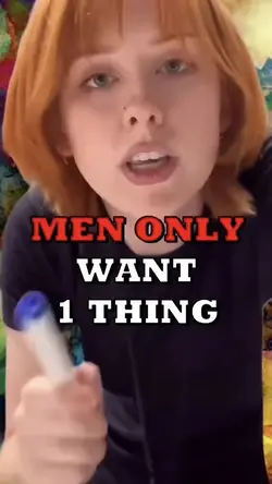 men want one thing