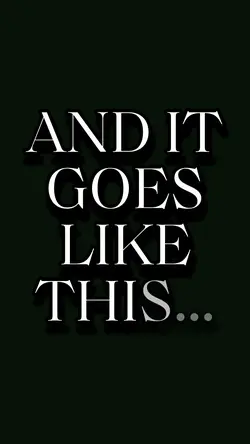 It goes like this…