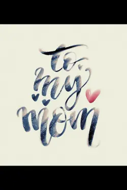 To my mom