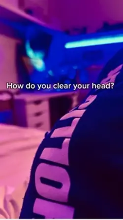 How u clear ur head?