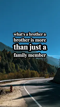 What’s a brother 