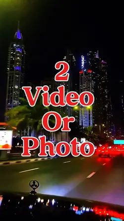 2 video or photo 