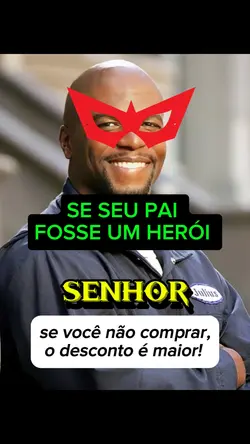 seu pai herói MEME