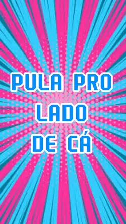 Pula pro lado de cá 