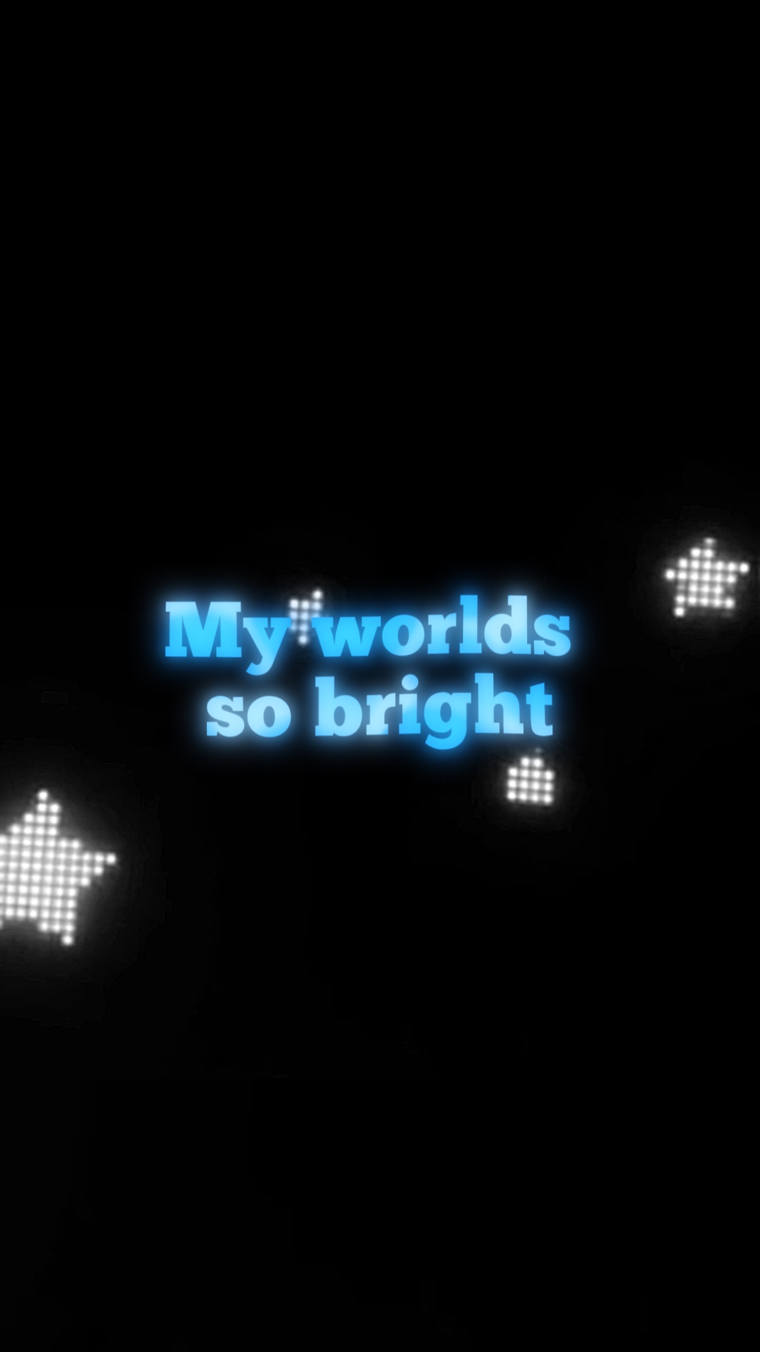 Worlds so brigh