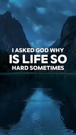 I asked God
