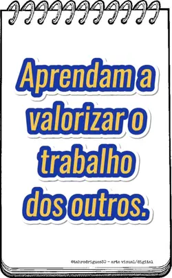 valorizar o trabalho