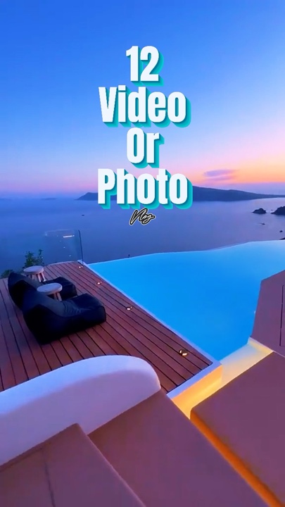 12 Vidéo ou photo 