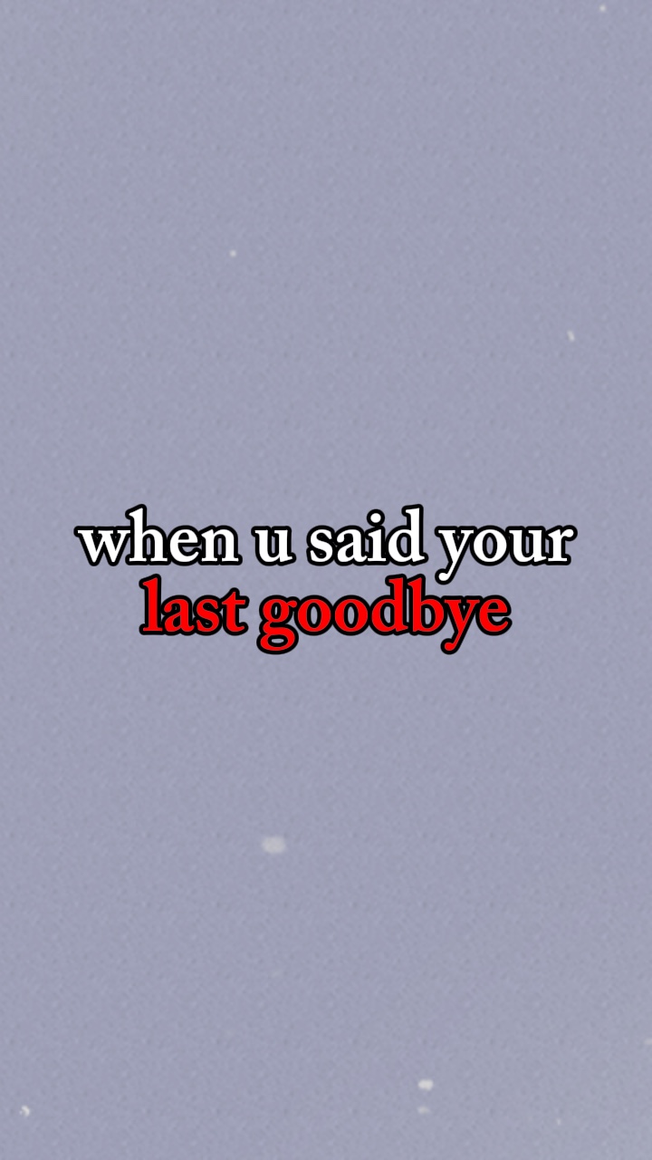 最后的告别… 💔