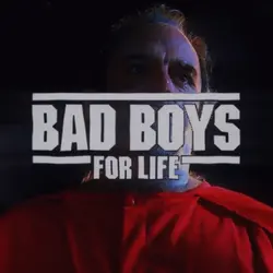 Bad boys for life