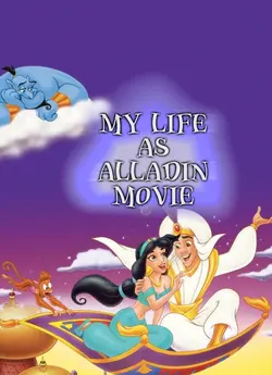My life as Alladin