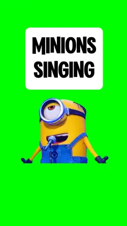 MINIONS SINGING