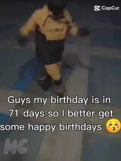 MY BDAY IS IN 71DAYS