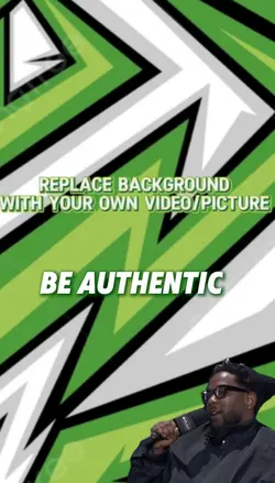 Be Authentic