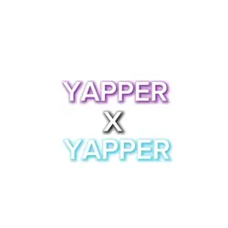 YAPPER X YAPPER