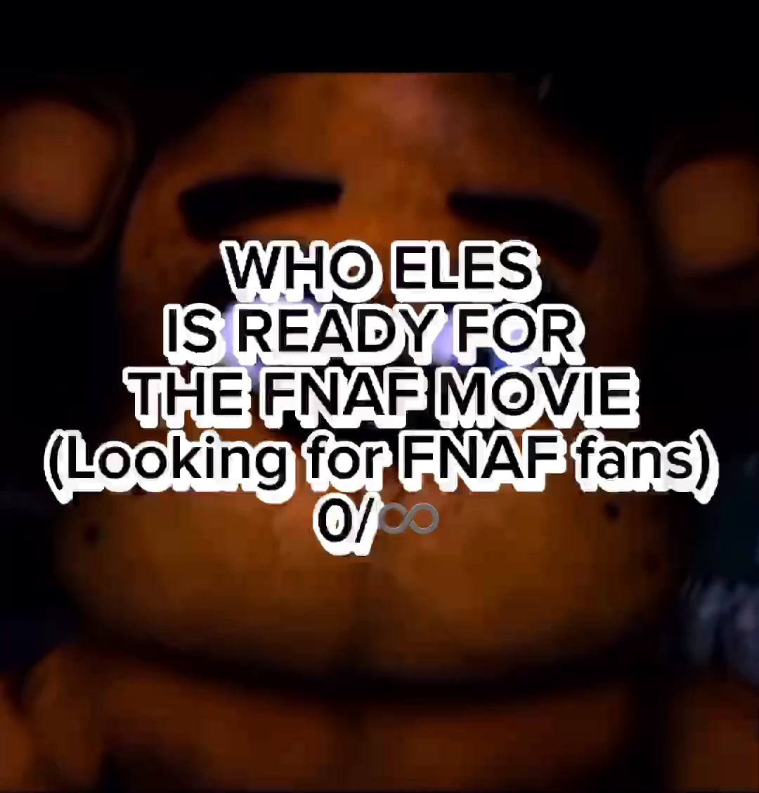 LOOKING FOR FNAF FAN