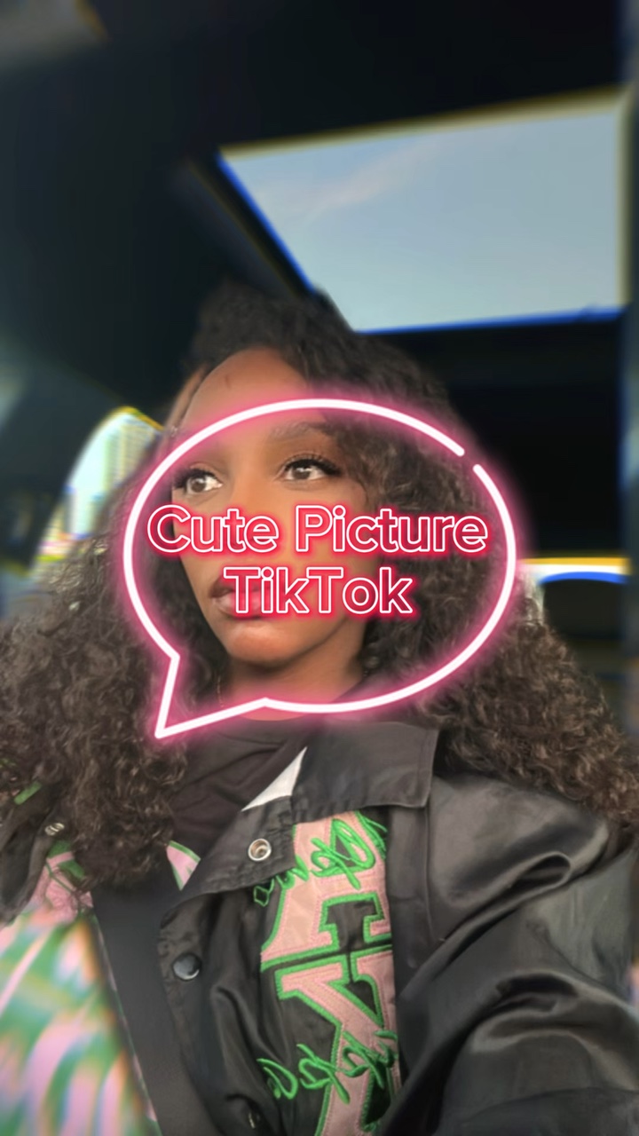 Cute Picture TikTok 