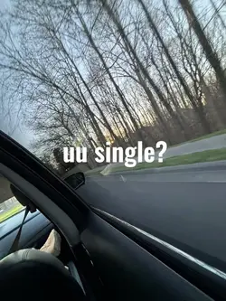 single? yes sir 😭